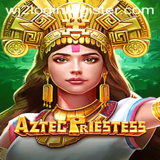 Discover the Thrills of AztecPriestess at WJ2.COM Casino
