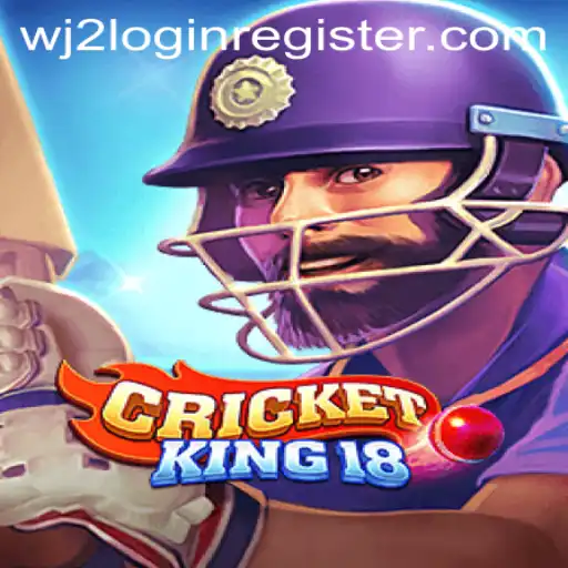 Exploring CricketKing18 and Its Exciting Features at WJ2.COM Casino