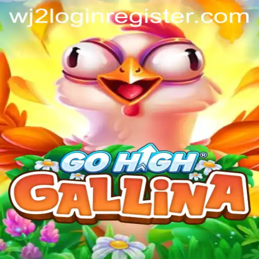 Discover the Thrilling World of GoHighGallina at WJ2.COM Casino